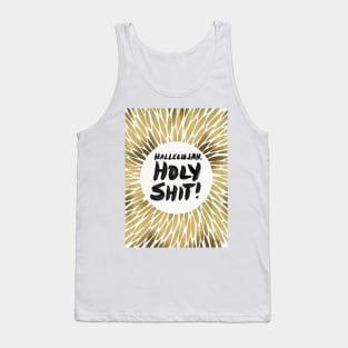 Hallelujah, Holy Shit! Gold Tank Top